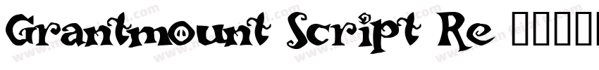 Grantmount Script Re字体转换